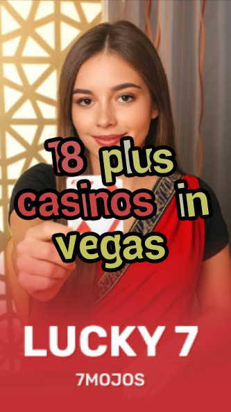 18 plus casinos in vegas-w4cy2mdjlx2bf.com